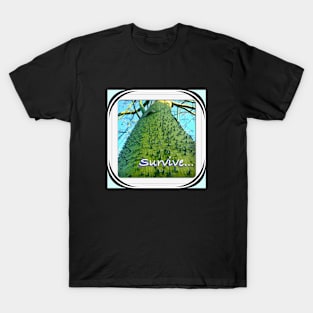 Survive T-Shirt